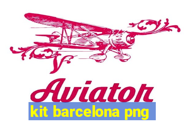 kit barcelona png